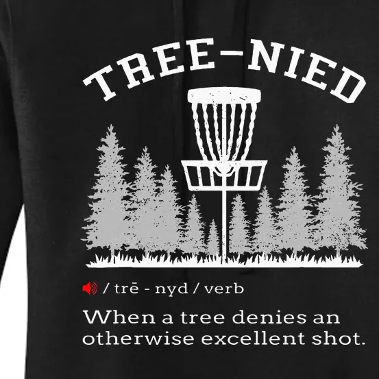 Disc Golf Funny Stupid Tree Tree Nied Iv Women's Pullover Hoodie