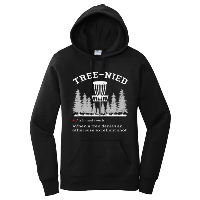 Disc Golf Funny Stupid Tree Tree Nied Iv Women's Pullover Hoodie