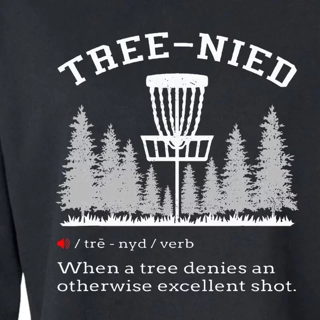 Disc Golf Funny Stupid Tree Tree Nied Iv Cropped Pullover Crew