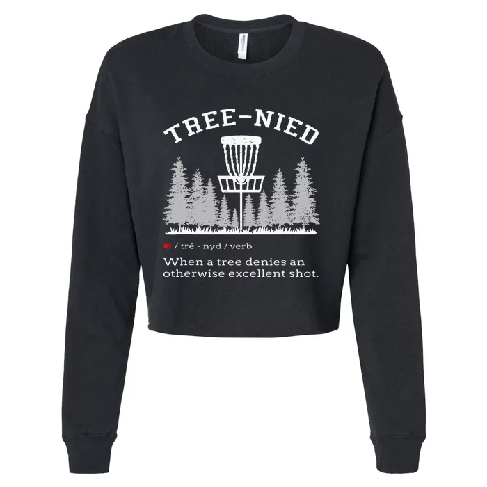 Disc Golf Funny Stupid Tree Tree Nied Iv Cropped Pullover Crew