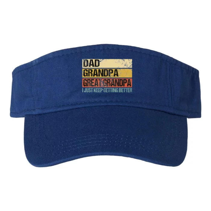 Dad Grandpa Great Grandpa I Just Keep Getting Better Vintage Valucap Bio-Washed Visor