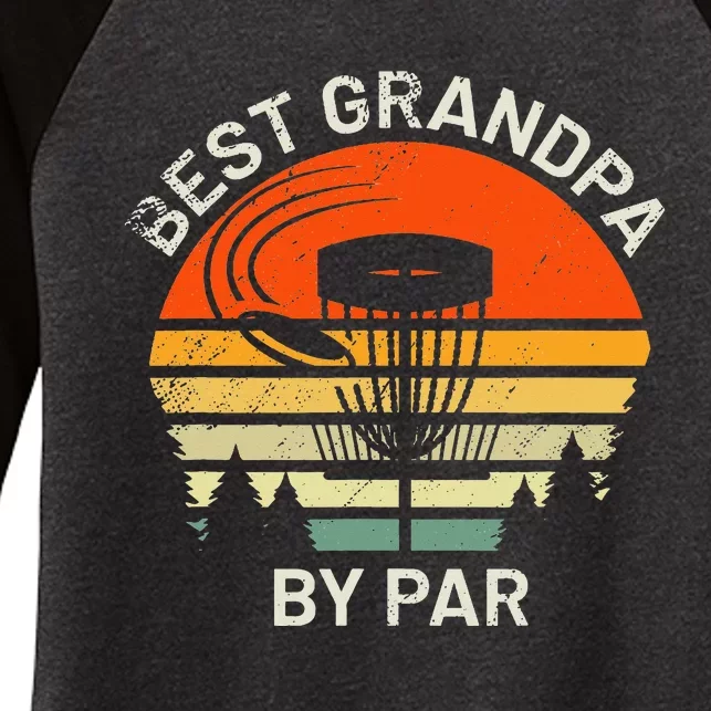 Disc Golf Grandpa Best Grandfather By Par Frisbee Golfer Women's Tri-Blend 3/4-Sleeve Raglan Shirt