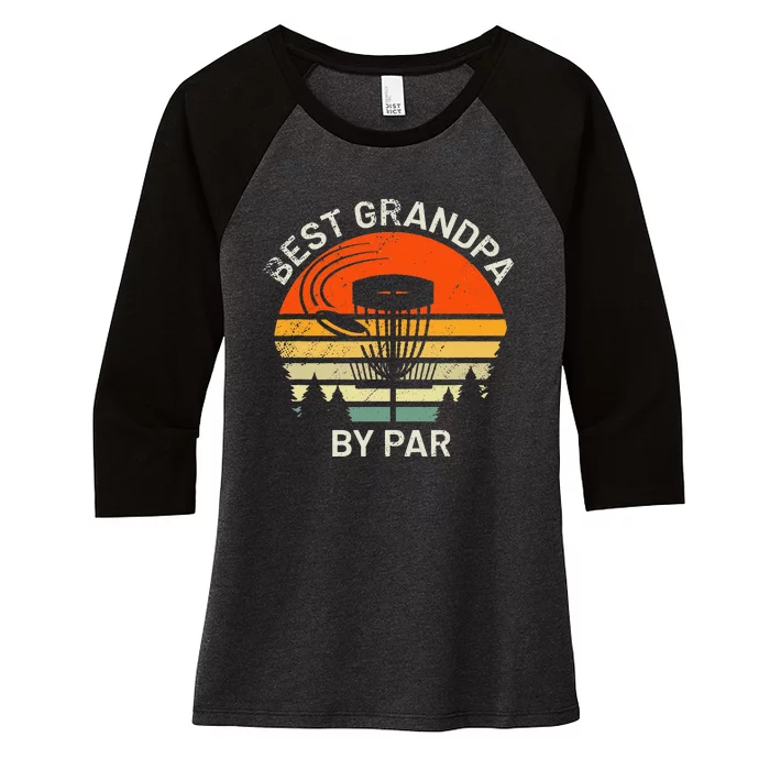 Disc Golf Grandpa Best Grandfather By Par Frisbee Golfer Women's Tri-Blend 3/4-Sleeve Raglan Shirt