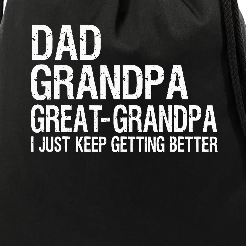 Dad Grandpa Great Grandpa Funny Fathers Day Grandpa Gift Drawstring Bag