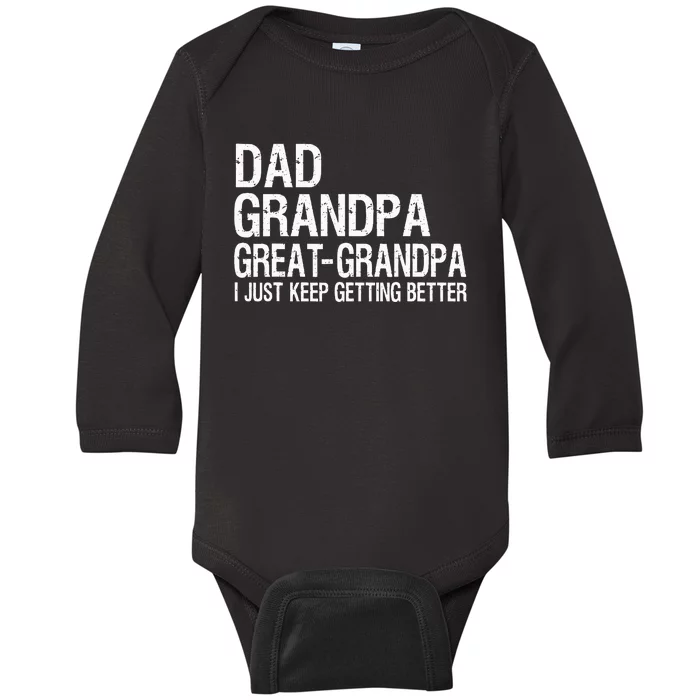 Dad Grandpa Great Grandpa Funny Fathers Day Grandpa Gift Baby Long Sleeve Bodysuit