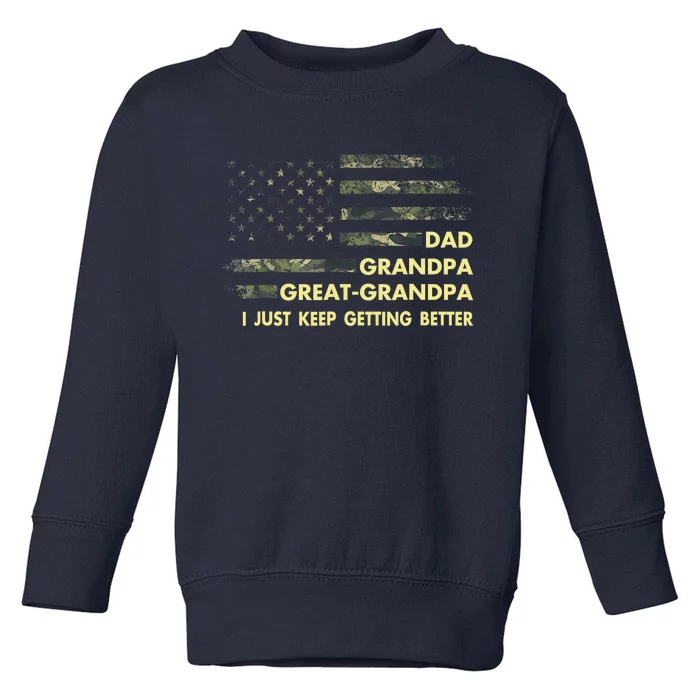 Dad Grandpa Great Grandpa Fathers Day Flag Gift Tee Toddler Sweatshirt