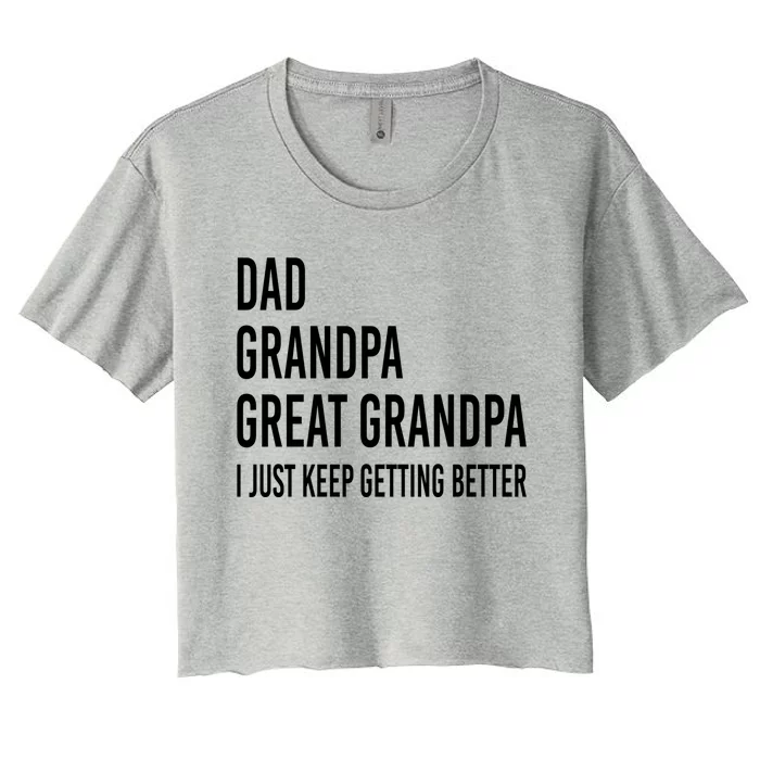 Dad Grandpa Great Grandpa Fathers Day Gift From Grand Gift Women's Crop Top Tee