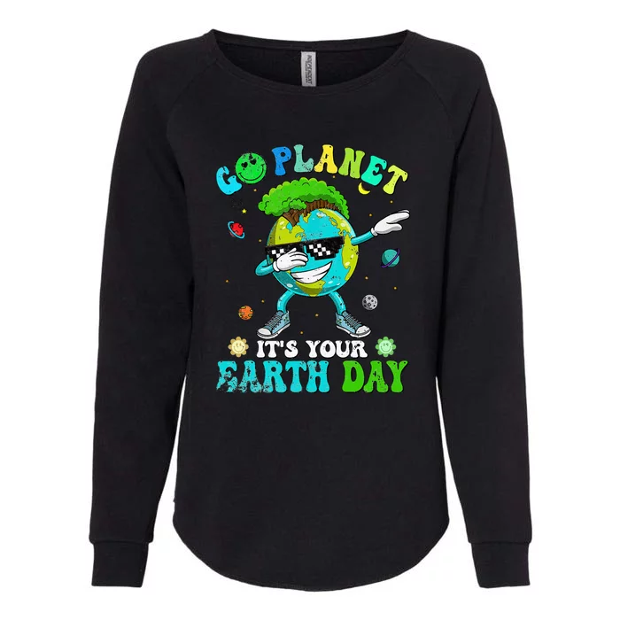 Dabbing Groovy Go Planet It's Your Earth Day Womens California Wash Sweatshirt