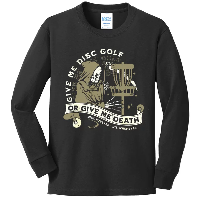 Disc Golf Give Me Disc Golf Funny Sarcastic Halloween Kids Long Sleeve Shirt