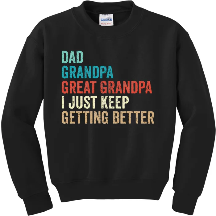 Dad Grandpa Great Grandpa Fathers Day Gift from Grand Kids Sweatshirt