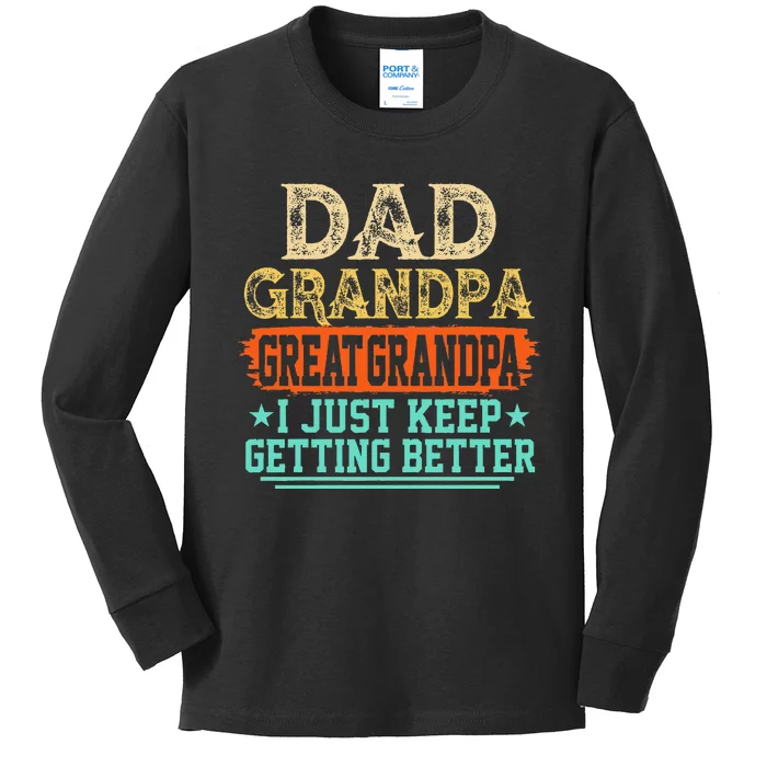 Dad Grandpa Great Grandpa Fathers Day Kids Long Sleeve Shirt