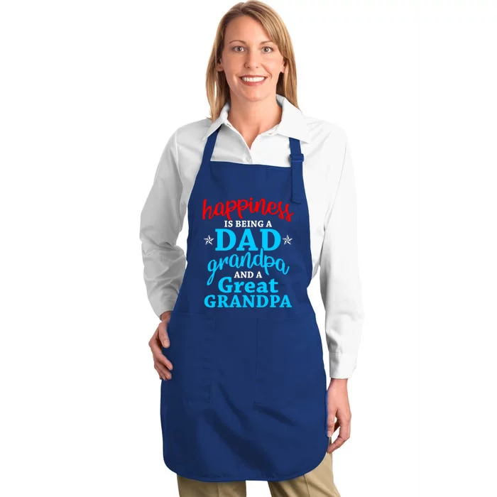 Dad Grandpa Great Grandpa Happiness Is Being A Dad Cute Gift Full-Length Apron With Pocket