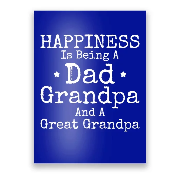 Dad Grandpa Great Grandpa Hilarious Saying Grandfather Gift Poster