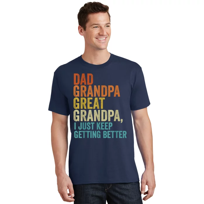 Dad Grandpa Great Grandpa Retro Vintage Fathers Day T-Shirt