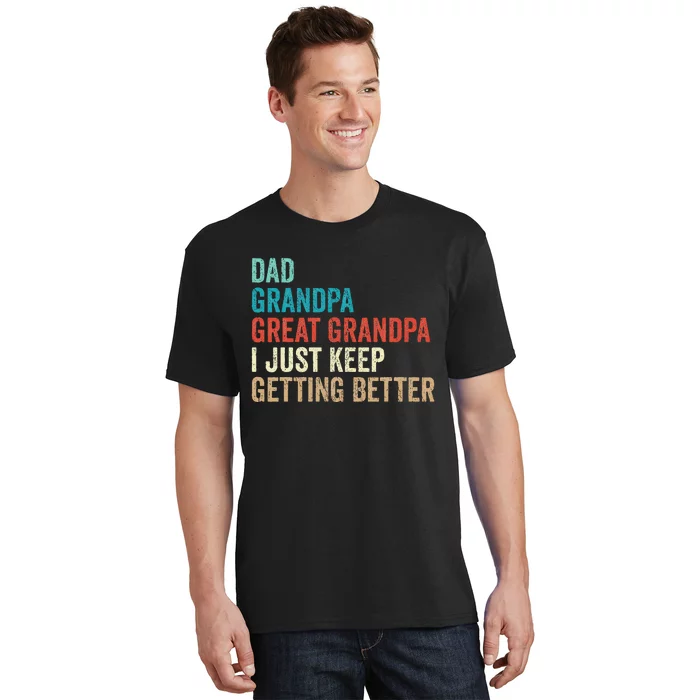 Dad Grandpa Great Grandpa Fathers Day Gift from Grand T-Shirt