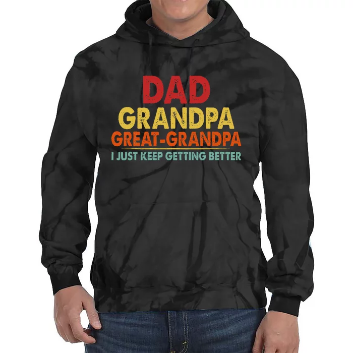 Dad Grandpa Great Grandpa From Grand Tie Dye Hoodie