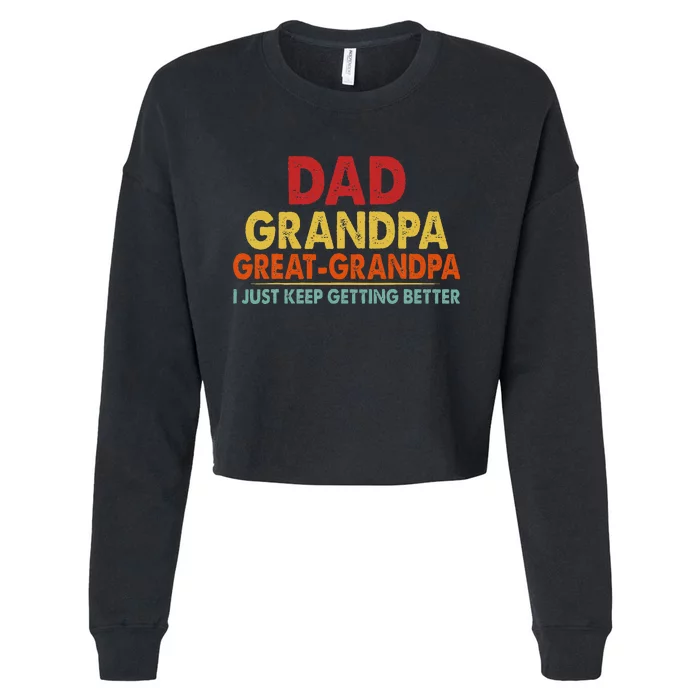 Dad Grandpa Great Grandpa From Grand Cropped Pullover Crew