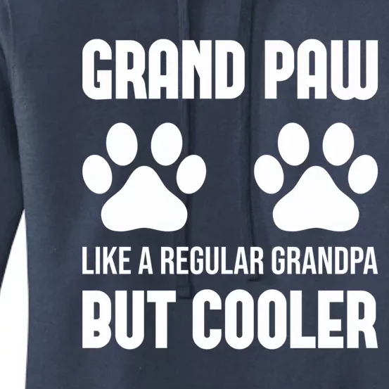 Dog Grandpa Grand Paw Like A Regular Grandpa But Cooler Gift Women's Pullover Hoodie