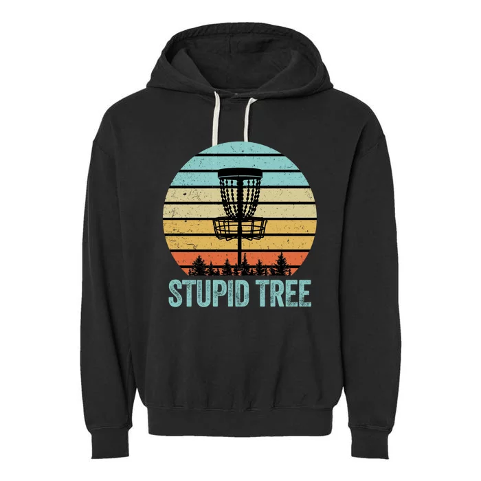 Disc Golf Gift Funny Stupid Tree Retro Disc Golf Gift Garment-Dyed Fleece Hoodie