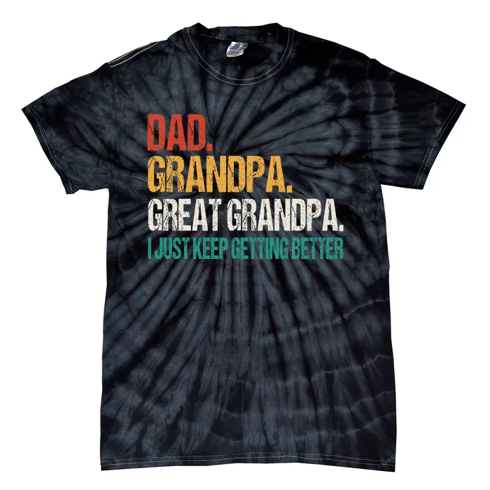 Dad Grandpa Great Grandpa Fathers Day Tie-Dye T-Shirt