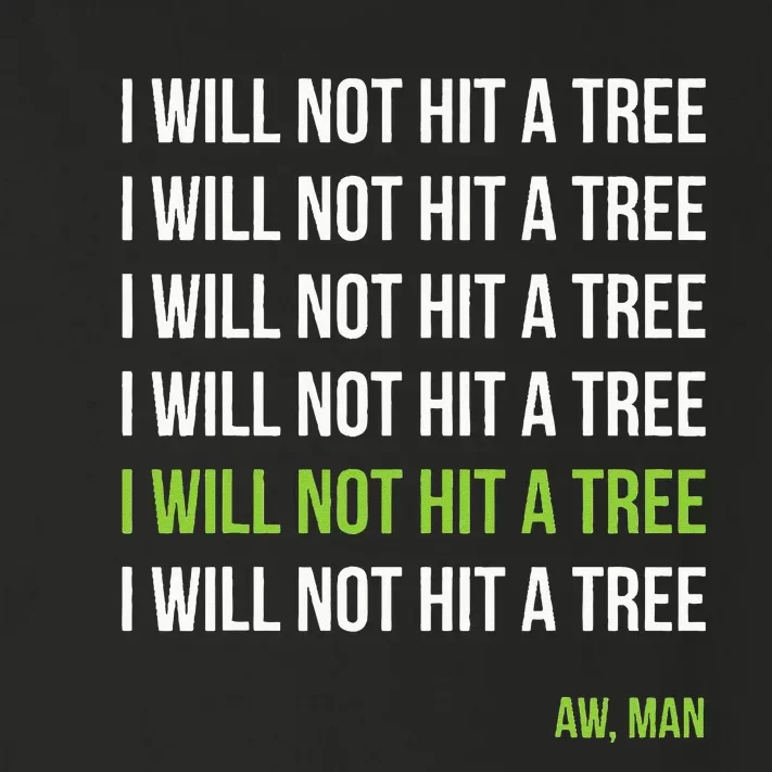 Disc Golf I Will Not Hit A Tree Aw Man Hole In One Par Toddler Long Sleeve Shirt