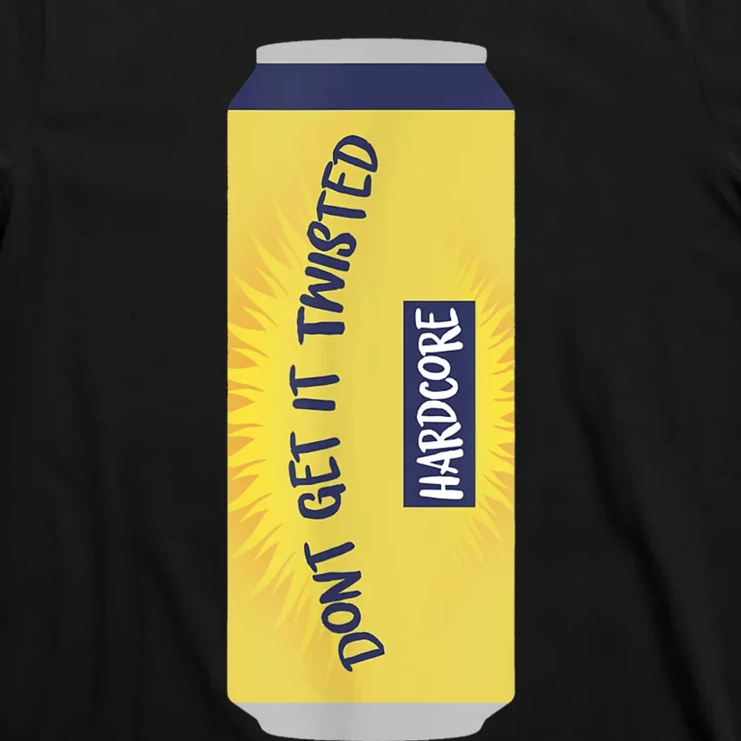 Dont Get It Twisted Tea Meme T-Shirt