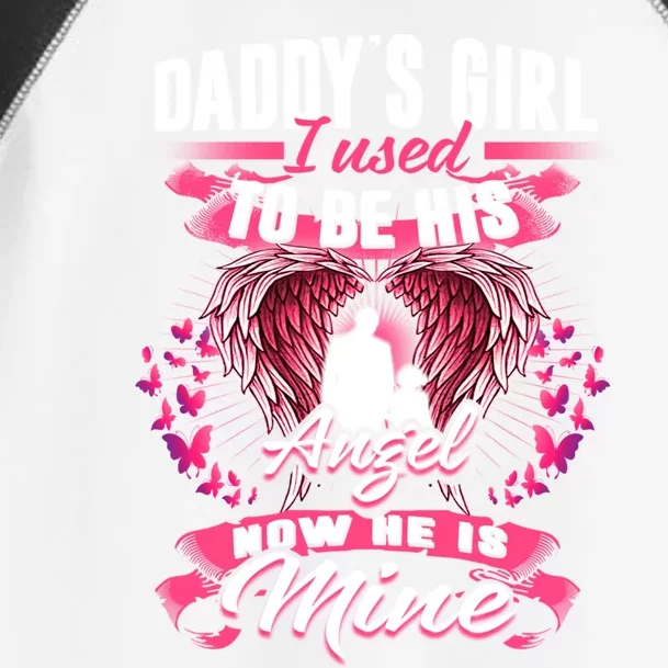 Daddy's Girl I Used To Be His Angel Now He Is Mine Funny Gift Toddler Fine Jersey T-Shirt