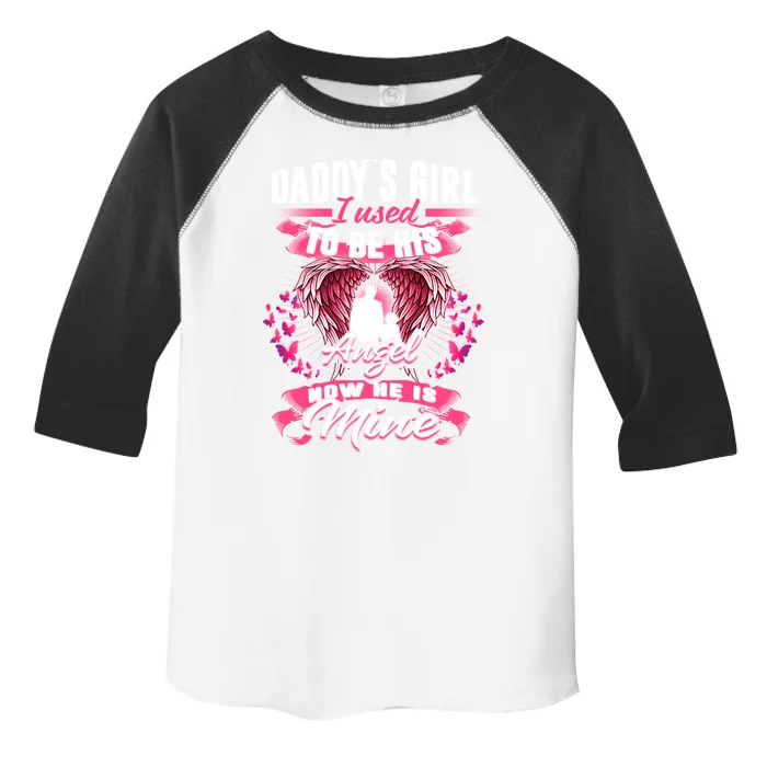 Daddy's Girl I Used To Be His Angel Now He Is Mine Funny Gift Toddler Fine Jersey T-Shirt