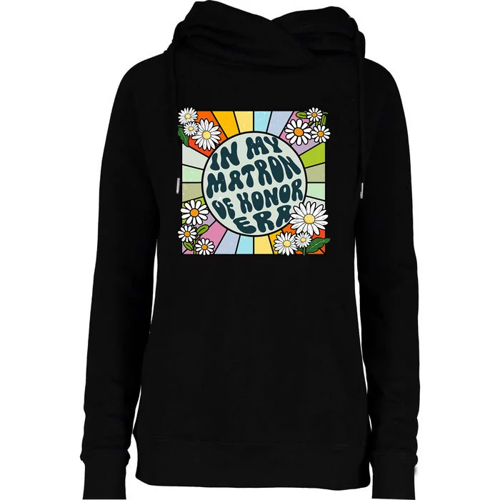 Daisy Groovy In My Matron Of Honor Era Womens Funnel Neck Pullover Hood