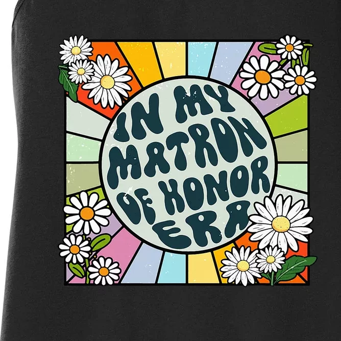 Daisy Groovy In My Matron Of Honor Era Women's Racerback Tank