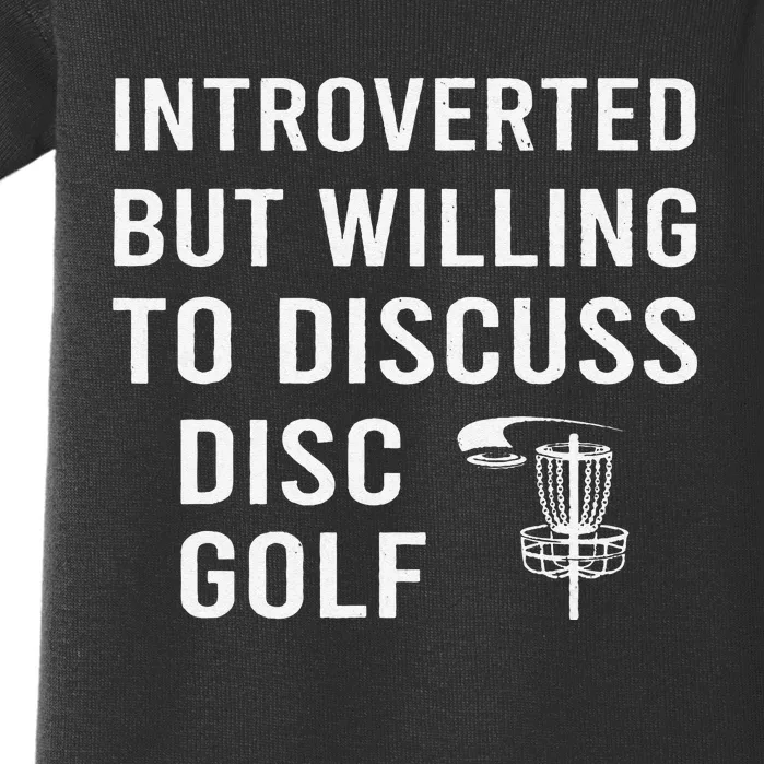 Disc Golf Introverted But Willing To Discuss Disc Golf Baby Bodysuit