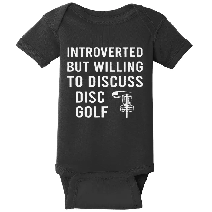 Disc Golf Introverted But Willing To Discuss Disc Golf Baby Bodysuit