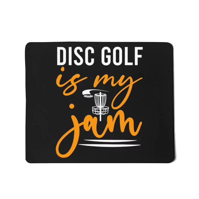 Disc Golf Is My Jam Orange Funny Golf Club Mousepad