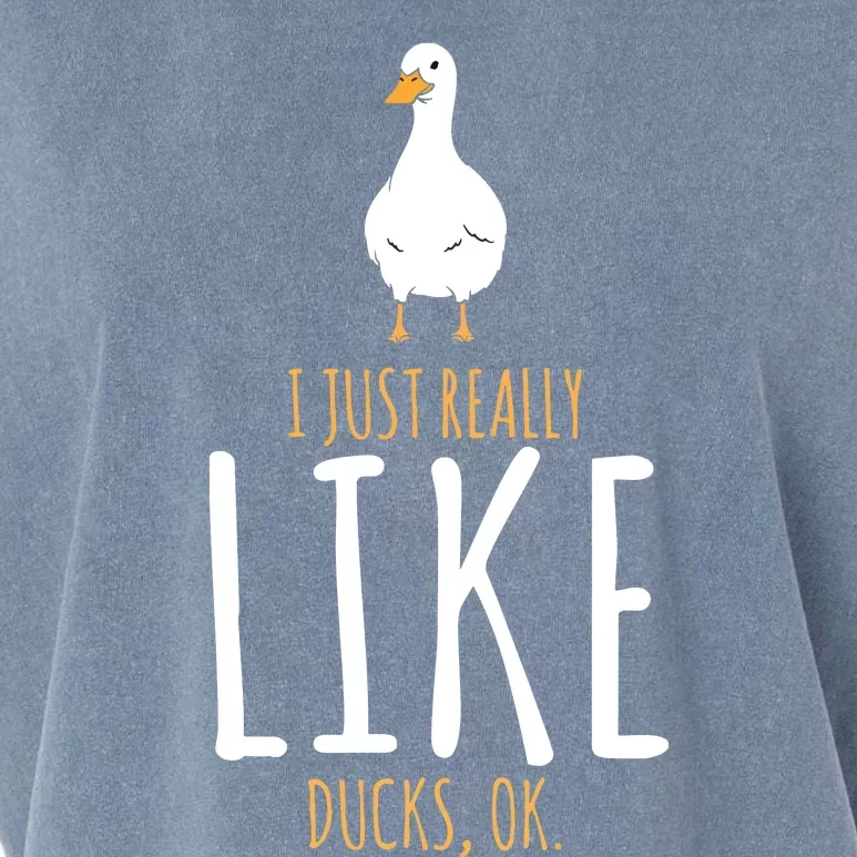 Duck Gifts I Just Really Like Ducks, Ok Garment-Dyed Women's Muscle Tee