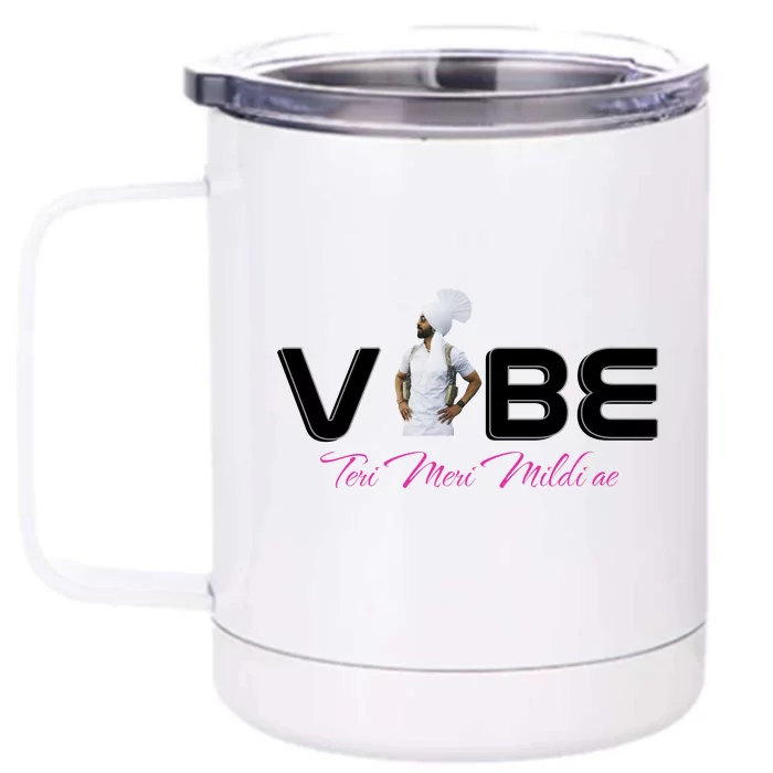 Diljit Goat Lover Funny Vibe Meri Front & Back 12oz Stainless Steel Tumbler Cup