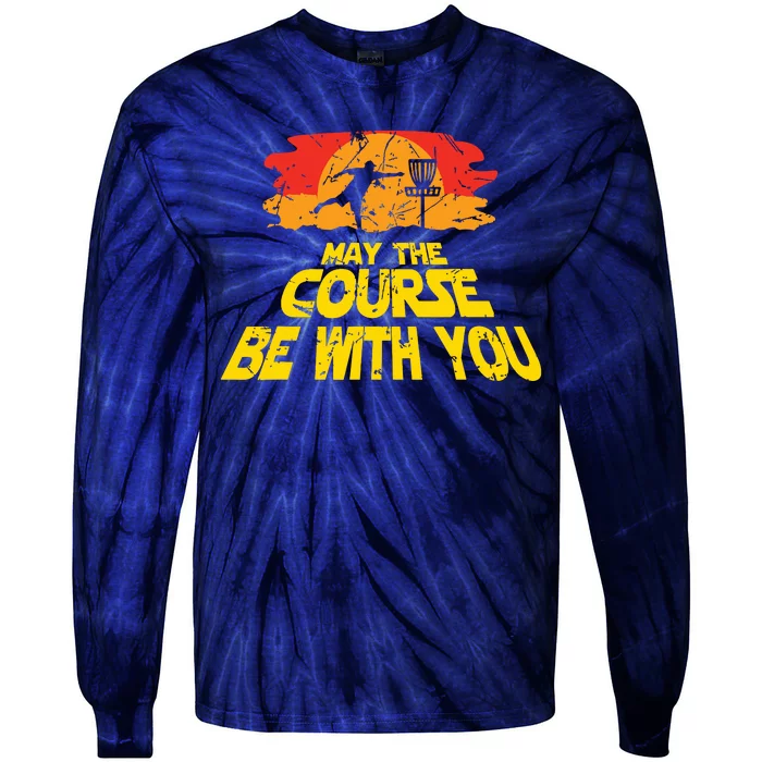 Disc Golf May The Course Be With You Trendy Golf Tie-Dye Long Sleeve Shirt