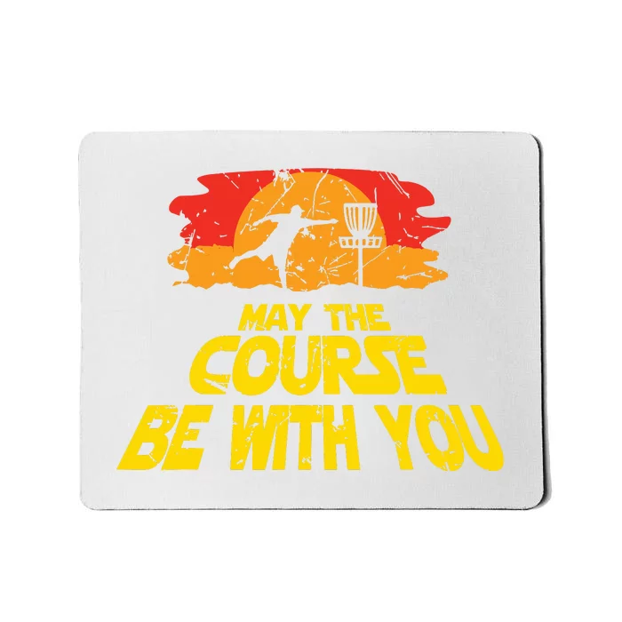 Disc Golf May The Course Be With You Trendy Golf Mousepad