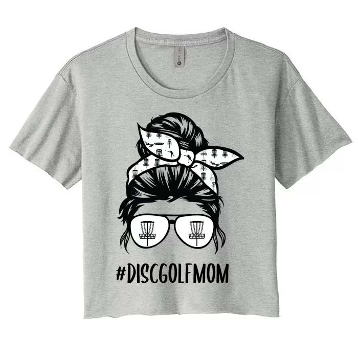 Disc Golf Mom Life Messy Bun Hair Glasses Funny Gift Women's Crop Top Tee