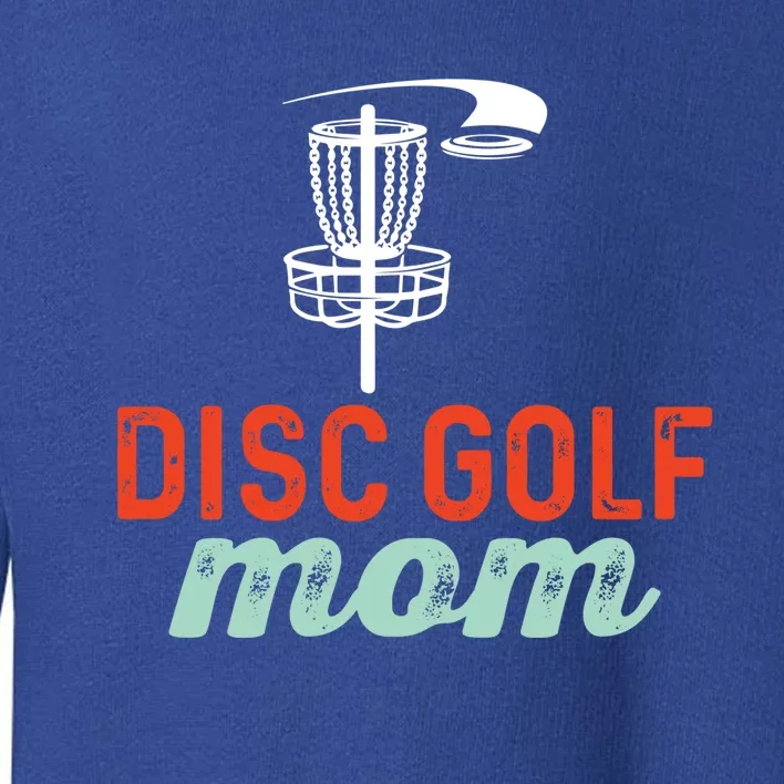 Disc Golf Mom Disc Golf Set Golf Basket Frolf Gift Toddler Sweatshirt