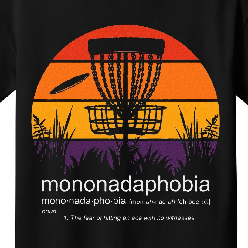 Disc Golf Mononadaphobia funny disk golf Kids T-Shirt