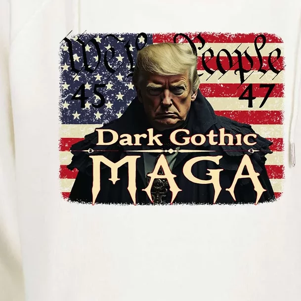 Dark Gothic Maga Trump 2024 For President Vote Trump 45 47 Womens Funnel Neck Pullover Hood