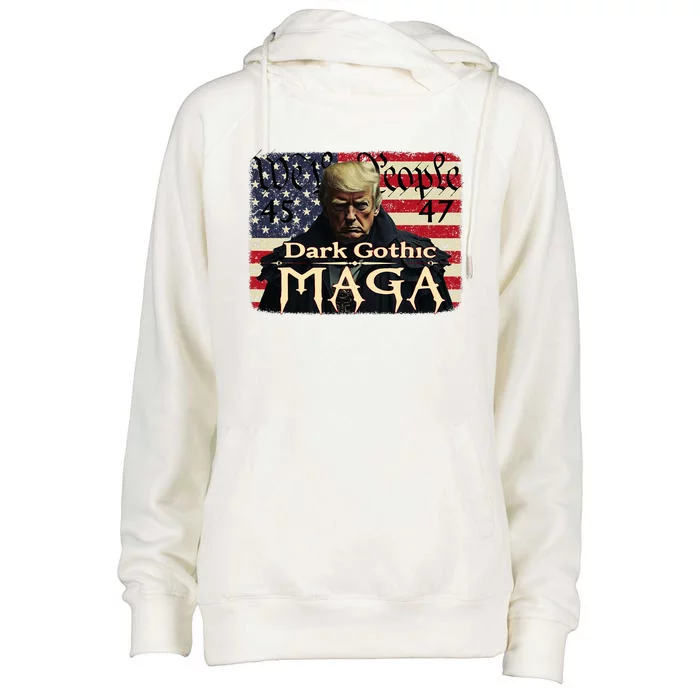 Dark Gothic Maga Trump 2024 For President Vote Trump 45 47 Womens Funnel Neck Pullover Hood