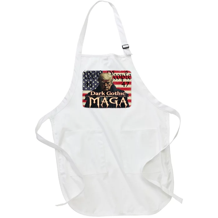 Dark Gothic Maga Trump 2024 For President Vote Trump 45 47 Full-Length Apron With Pocket