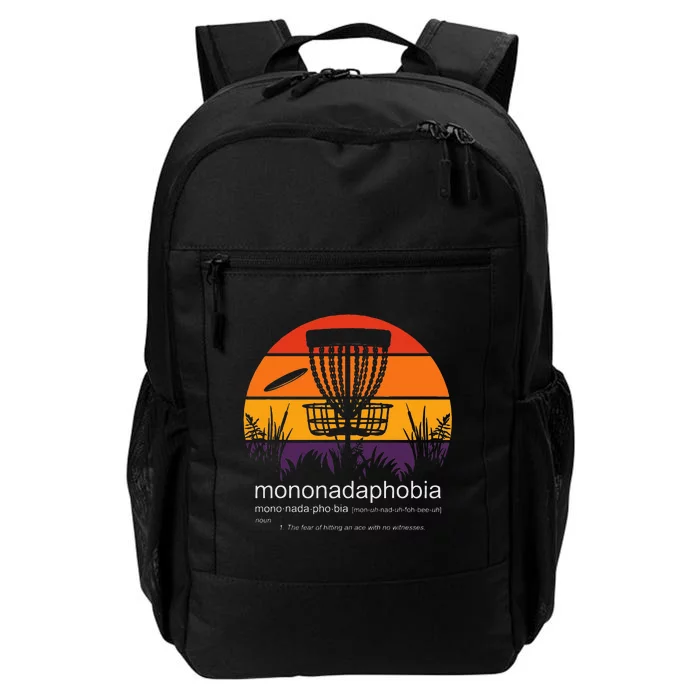 Disc Golf Mononadaphobia Funny Disk Golf Daily Commute Backpack