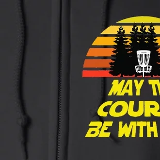 Disc Golf May The Course Be With You Full Zip Hoodie