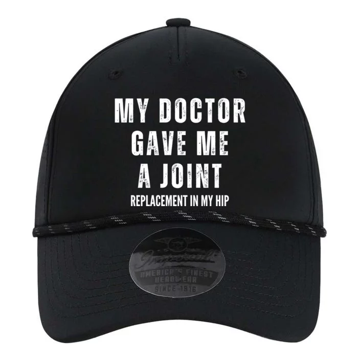 Doctor Gave Me A Joint Hip Replacement Surgery Gag Gift Performance The Dyno Cap