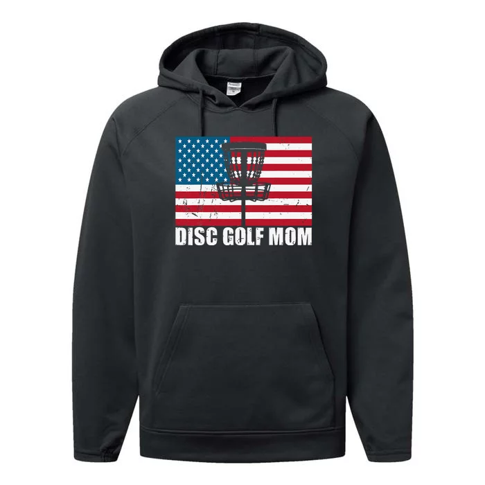 Disc Golf Mom Usa American Flag Mothers Day Gift 4th Of July Performance Fleece Hoodie