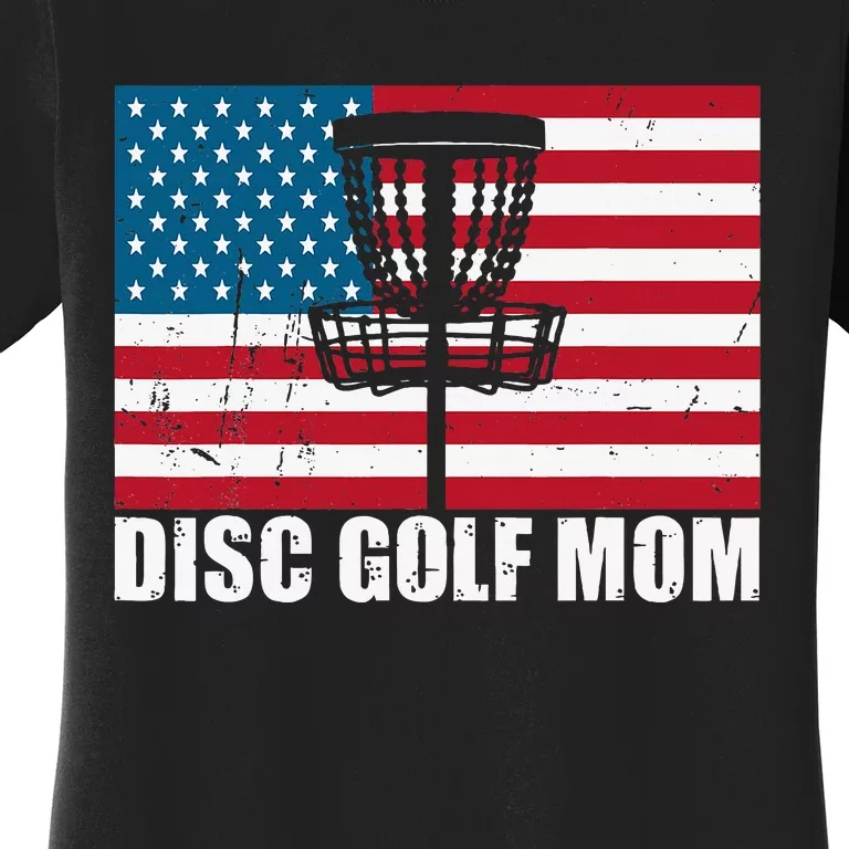 Disc Golf Mom Usa American Flag Mothers Day Gift 4th Of July Women's T-Shirt