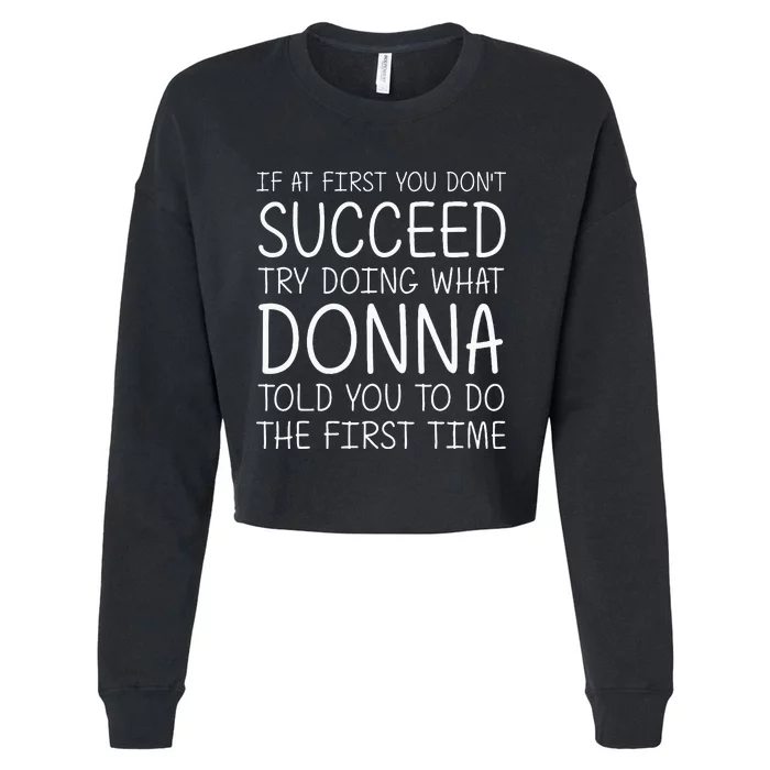 Donna Gift Name Personalized Birthday Funny Christmas Joke Cropped Pullover Crew