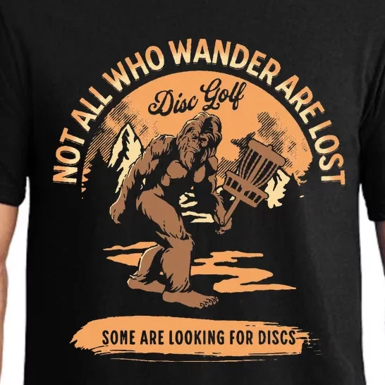 Disc Golf Not All Who Wander Are Lost Funny Sarcastic Pajama Set